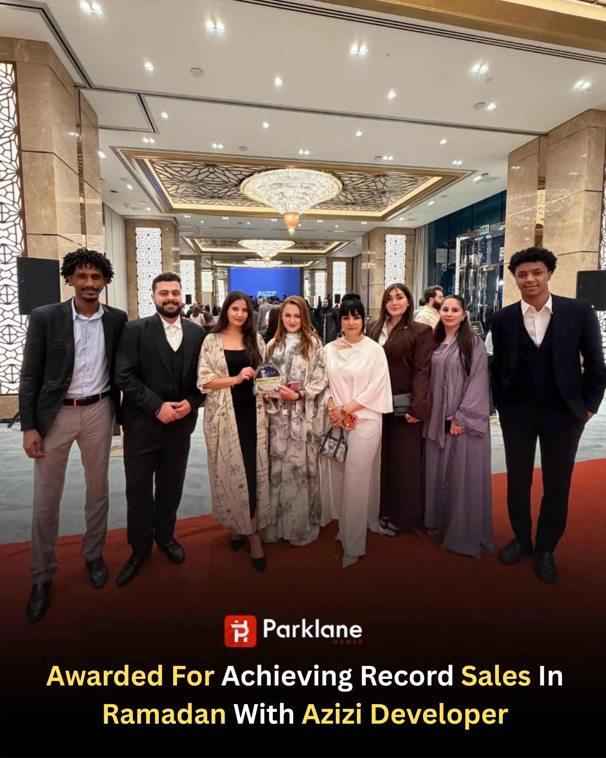 Awarded for Achieving Record sales in Ramadan with Azizi Developer