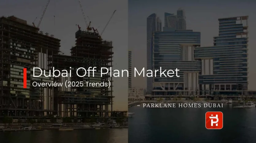 Dubai Off Plan Market