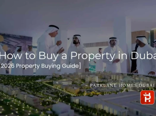 How to Buy a Property in Dubai
