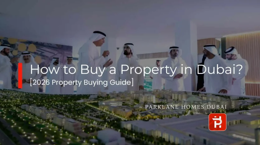 How to Buy a Property in Dubai