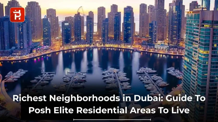 Richest Neighborhoods in Dubai